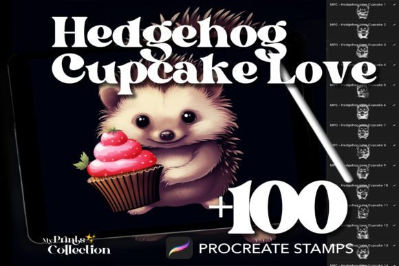 100 Procreate Hedgehog Love Cupcake: A Whimsical Digital Stamp Collection for Creators